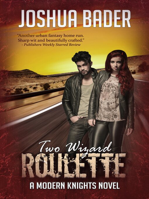Title details for Two Wizard Roulette by Joshua Bader - Available